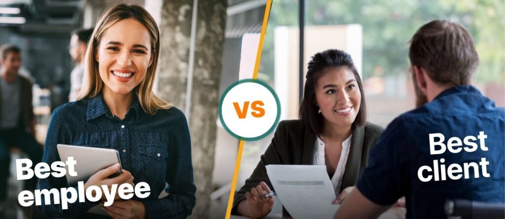 Best Employee vs Best Client